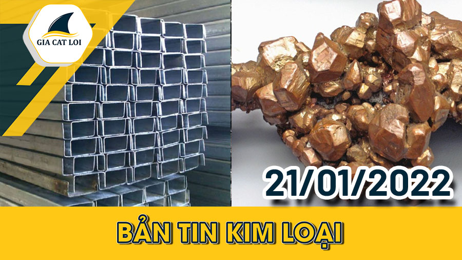 ban-tin-kim-loai-21-01-2022