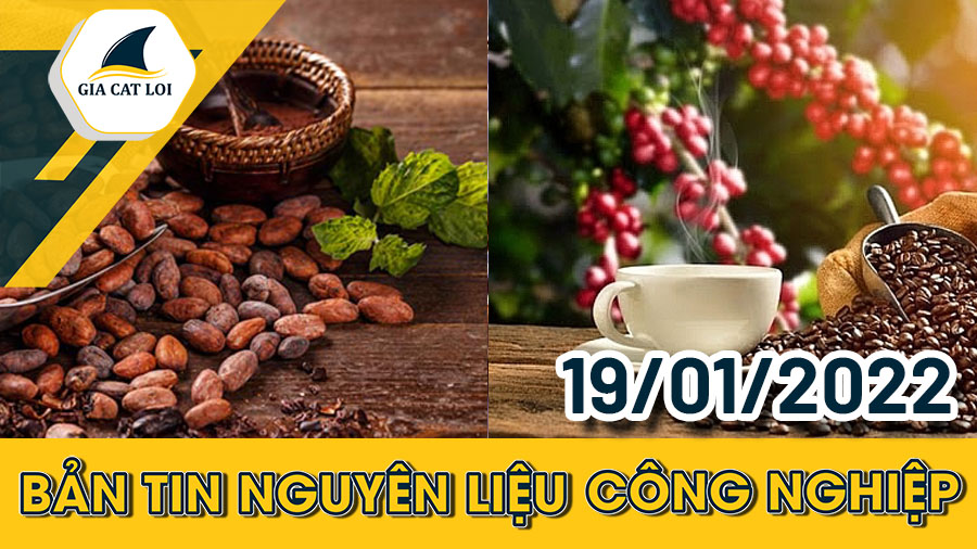 ban-tin-nguyen-lieu-cong-nghiep-19-01-2022