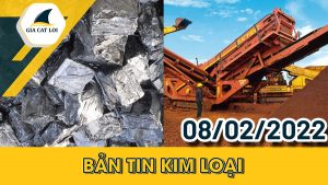 ban-tin-kim-loai-08-02-2022
