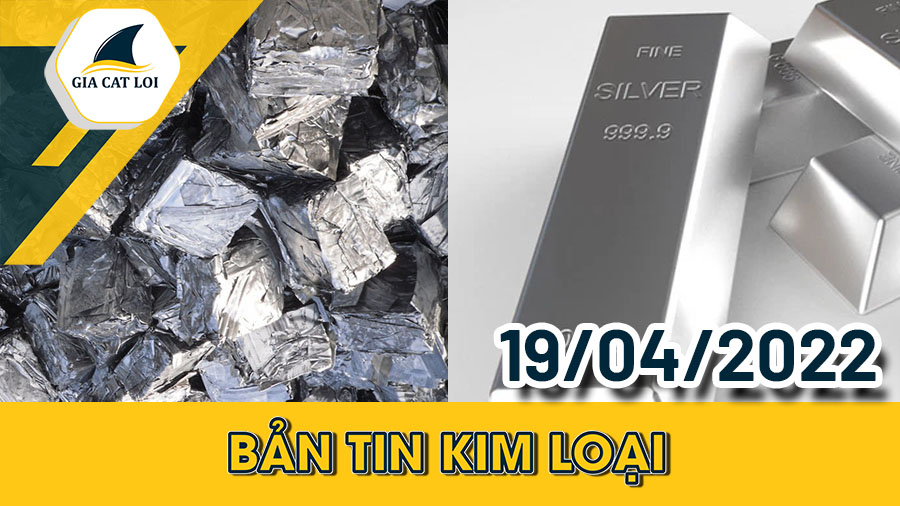 Nhóm kim loại ngày 19/04/2022